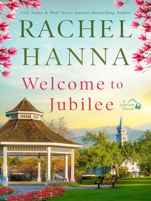 Title details for Welcome to Jubilee by Rachel Hanna - Wait list